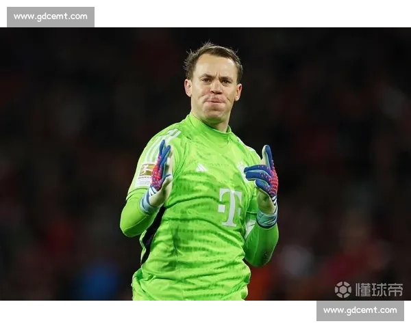 排面拉满！诺伊尔点赞周通世俱杯表现：顶级尊重！穆勒秘密对话曝光